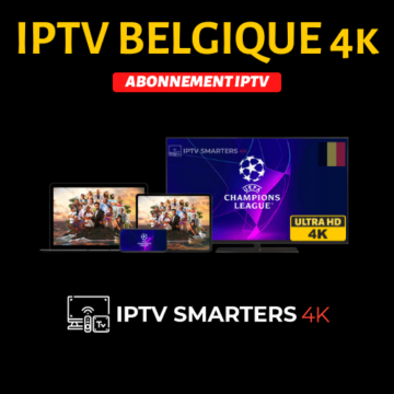 IPTV BELGIQUE 4k